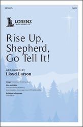 Rise Up, Shepherd, Go Tell It! SATB choral sheet music cover